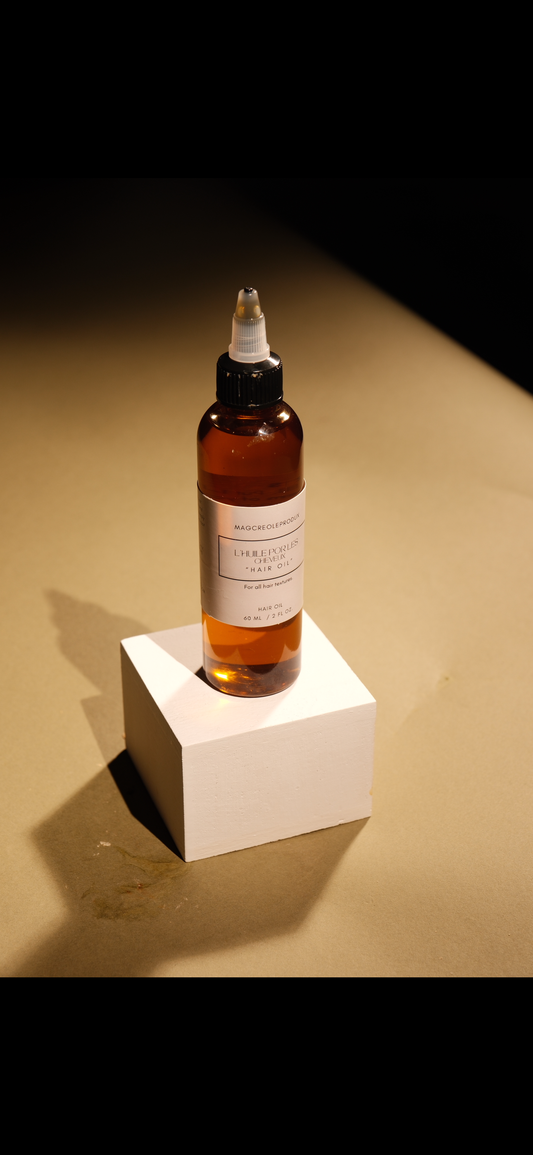 L'Huile Pour Les Cheveux "HAIR OIL"